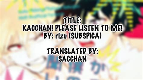 ¡Kacchan! ¡Por favor, escúchame! Dj.